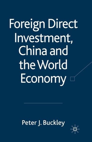 Foreign Direct Investment, Chin - Buckley - Books -  - 9781349354221 - November 30, 2009