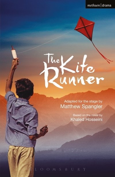 The Kite Runner - Modern Plays - Khaled Hosseini - Bøker - Bloomsbury Publishing PLC - 9781350033221 - 21. desember 2016