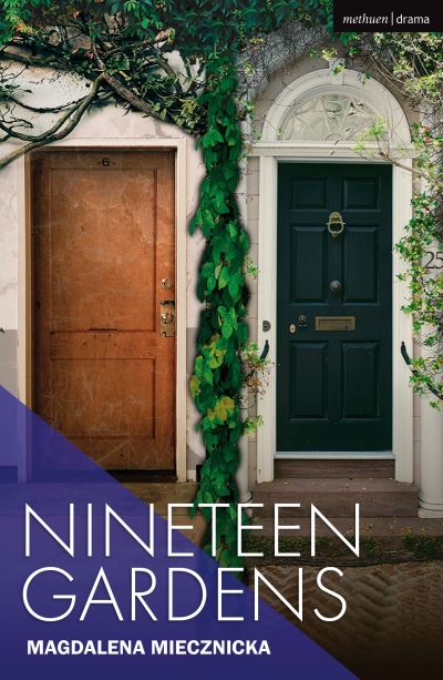 Cover for Magdalena Miecznicka · Nineteen Gardens - Modern Plays (Paperback Book) (2023)