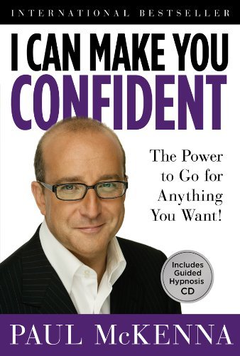 Cover for Paul Mckenna · I Can Make You Confident: the Power to Go for Anything You Want! (Hardcover Book) [Har / Com edition] (2010)