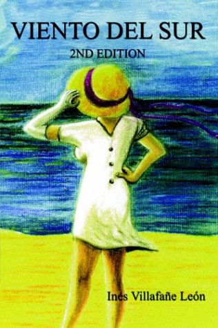 Cover for Ines Villafane Leon · Viento Del Sur: 2nd Edition (Paperback Bog) [Spanish, 2 edition] (2002)