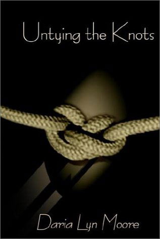 Cover for Daria Moore · Untying the Knots (Paperback Book) (2002)