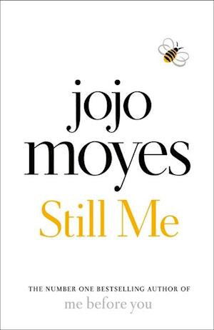 Cover for Jojo Moyes · Still Me: Discover the love story that captured 21 million hearts (Paperback Bog) (2019)