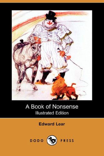 Cover for Edward Lear · A Book of Nonsense (Illustrated Edition) (Dodo Press) (Paperback Book) [Illustrated, Ill edition] (2008)