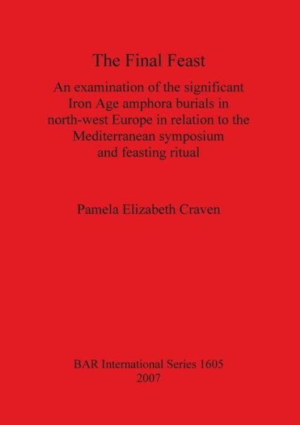 Cover for Pamela Elizabeth Craven · The final feast (Book) (2007)