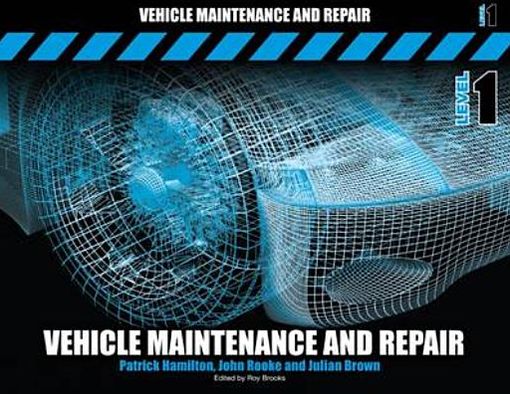 Cover for Hamilton, Patrick (Chairman of the IMI Members Association Norfolk) · Vehicle Maintenance and Repair Level 1 (Paperback Book) (2012)