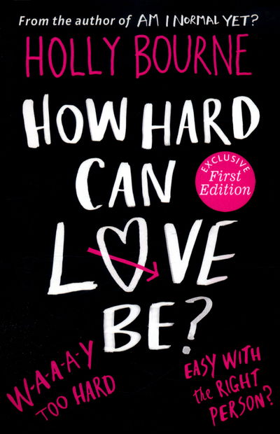 Cover for Holly Bourne · How Hard Can Love Be? - The Spinster Club Series (Pocketbok) (2016)