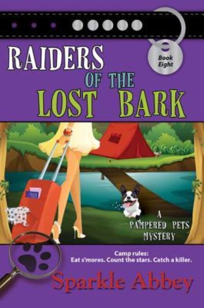 Cover for Sparkle Abbey · Raiders of the Lost Bark (Book) (2016)