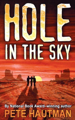 Hole in the Sky - Pete Hautman - Books - Simon Pulse - 9781416968221 - November 27, 2007