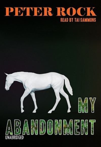 Cover for Peter Rock · My Abandonment (N/A) (2010)