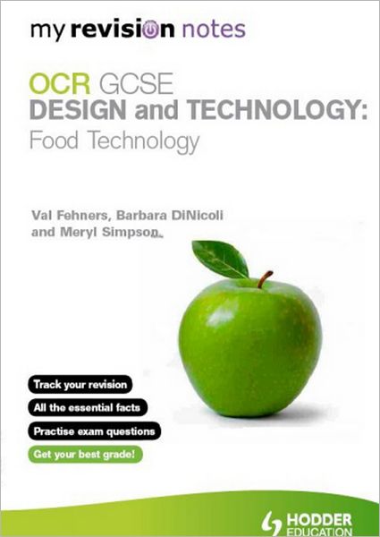 Cover for Barbara Dinicoli · My Revision Notes: OCR GCSE Design and Technology: Food Technology - My Revision Notes (Paperback Book) (2012)