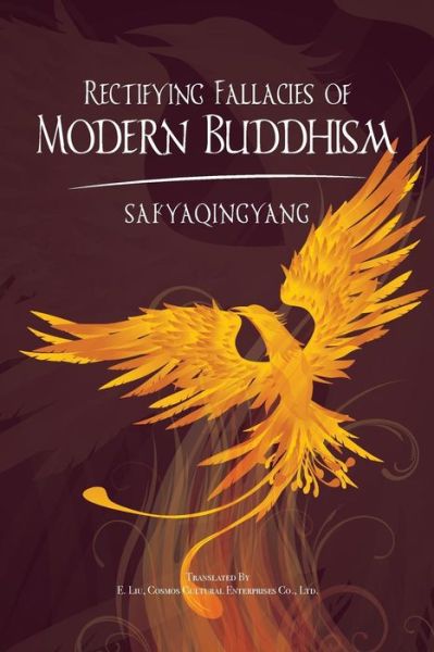 Cover for Sakyaqingyang · Rectifying Fallacies of Modern Buddhism (Paperback Book) (2012)