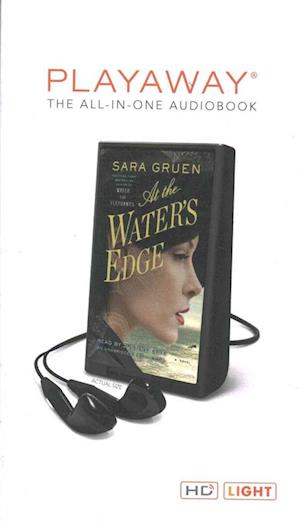 Cover for Sara Gruen · At the Water's Edge (N/A) (2015)