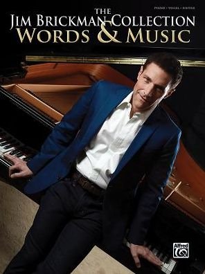 Jim Brickman Collection, Words and Music - Jim Brickman - Livres - Alfred Publishing Company, Incorporated - 9781470638221 - 1 mars 2017