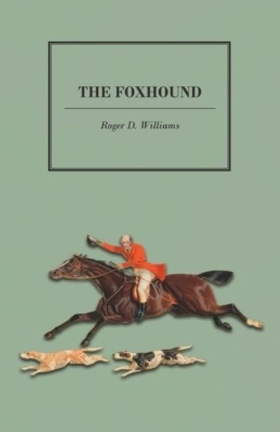 Cover for Roger D Williams · The Foxhound (Paperback Bog) (2015)