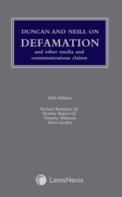 Cover for Rampton, Richard (QC) · Duncan and Neill on Defamation (Hardcover Book) (2020)