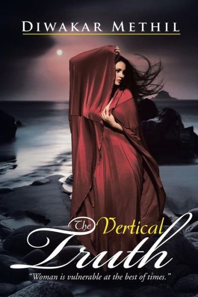 Cover for Diwakar Methil · The Vertical Truth (Paperback Book) (2015)