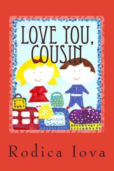 Cover for Rodica Iova · Love You, Cousin (Paperback Book) (2014)