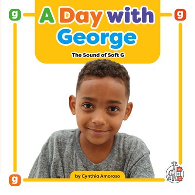 Cover for Cynthia Amoroso · A Day With George (Hardcover Book) (2023)