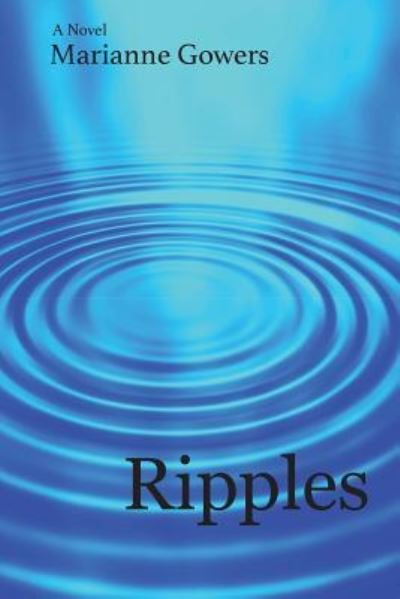 Cover for Marianne Gowers · Ripples (Paperback Book) (2014)