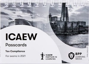 ICAEW Tax Compliance: Passcards - BPP Learning Media - Livros - BPP Learning Media - 9781509734221 - 30 de agosto de 2020