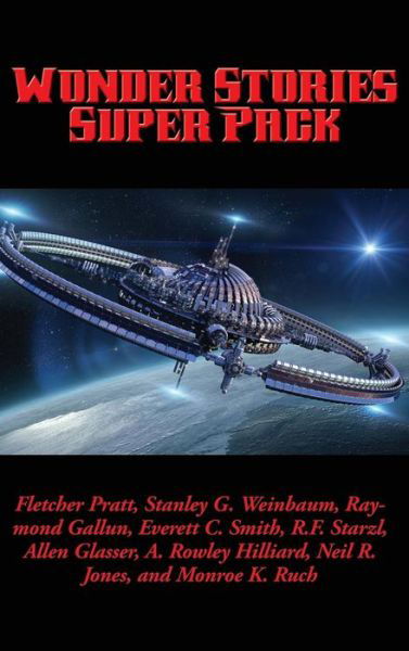 Cover for Fletcher Pratt · Wonder Stories Super Pack (Hardcover bog) (2018)
