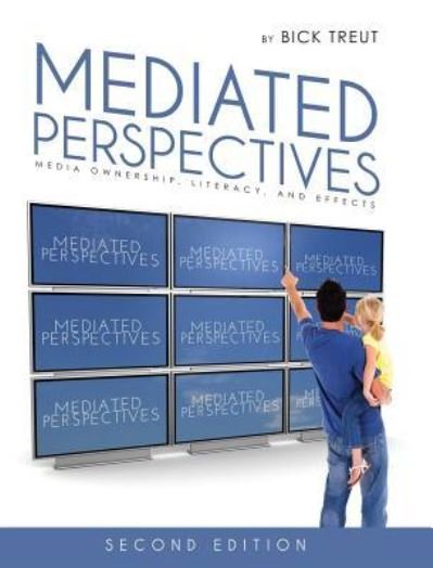 Cover for Bick Treut · Mediated Perspectives (Hardcover Book) (2015)
