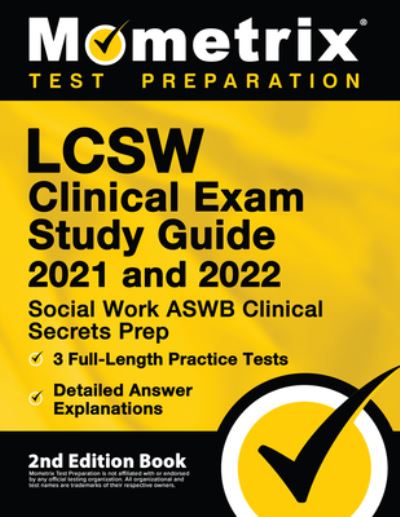 Cover for Matthew Bowling · LCSW Clinical Exam Study Guide 2021 and 2022 - Social Work ASWB Clinical Secrets Prep, Full-Length Practice Test, Detailed Answer Explanations (Paperback Book) (2021)