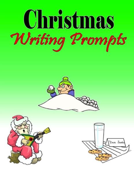 Cover for C Mahoney · Christmas Writing Prompts (Paperback Book) (2015)