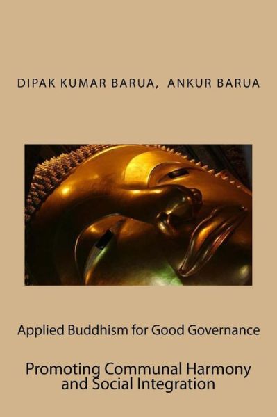 Cover for Ankur Barua · Applied Buddhism for Good Governance (Paperback Book) (2015)