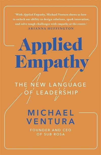 Cover for Michael Ventura · Applied Empathy: The New Language of Leadership (Paperback Book) (2019)