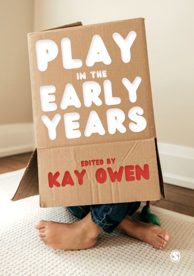 Cover for Kay Owen · Play in the Early Years (Paperback Book) (2021)