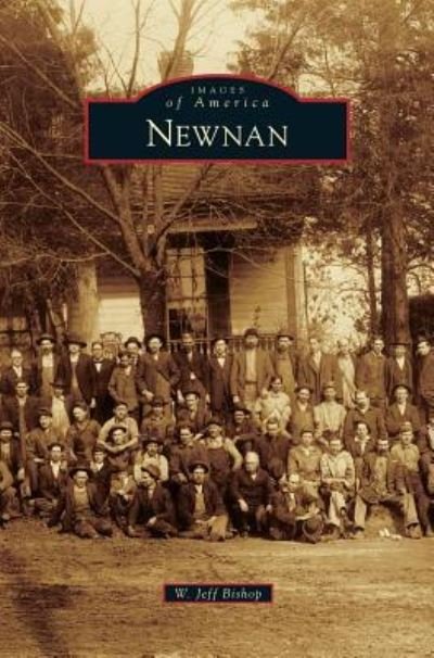 Cover for W Jeff Bishop · Newnan (Hardcover bog) (2014)