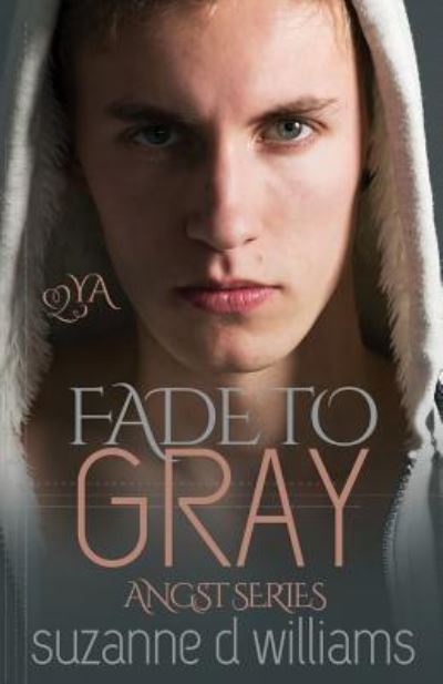 Cover for Suzanne D Williams · Fade To Gray (Paperback Book) (2016)