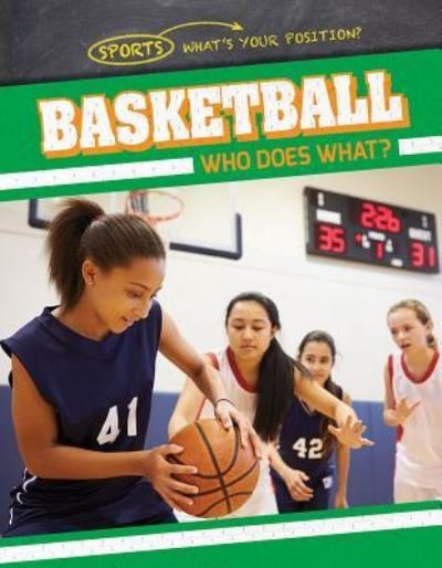 Cover for Ryan Nagelhout · Basketball: Who Does What? (Innbunden bok) (2017)
