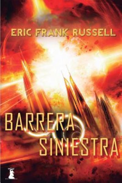 Cover for Eric Frank Russell · Barrera Siniestra (Paperback Book) (2017)