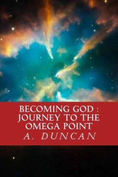 Cover for A Duncan · Becoming God (Taschenbuch) (2017)