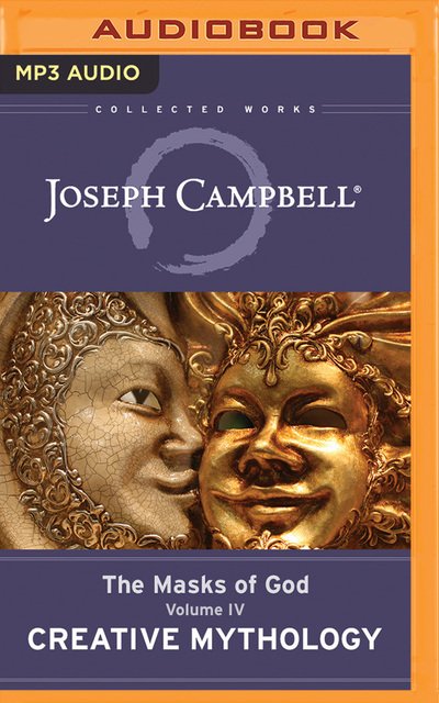 Cover for Joseph Campbell · Creative Mythology (MP3-CD) (2018)