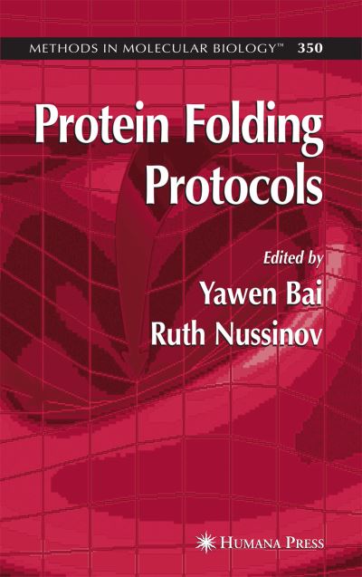 Cover for Yawen Bai · Protein Folding Protocols - Methods in Molecular Biology (Gebundenes Buch) [2006 edition] (2006)