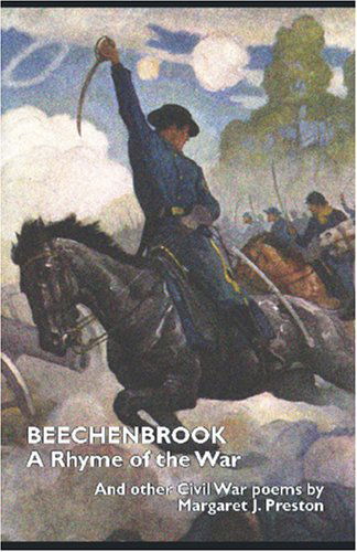 Margaret J. Preston · Beechenbrook:: a Rhyme of the War (With Additional Civil War Poems) (Paperback Book) (2024)