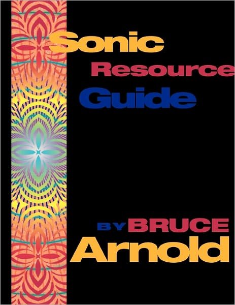 Cover for Bruce Arnold · Sonic Resource Guide (Paperback Bog) (2011)