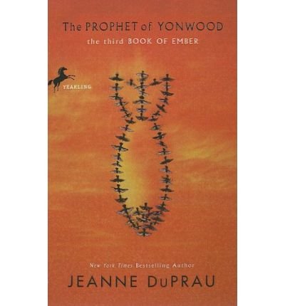 Cover for Jeanne Duprau · The Prophet of Yonwood (Book of Ember) (Hardcover Book) (2007)