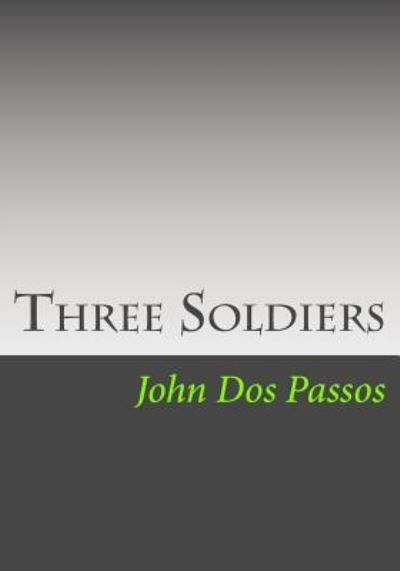 Cover for John Dos Passos · Three Soldiers (Paperback Bog) (2013)