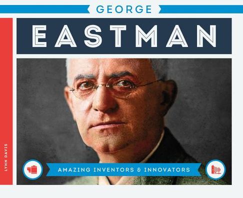 Cover for Lynn Davis · George Eastman (Hardcover Book) (2015)