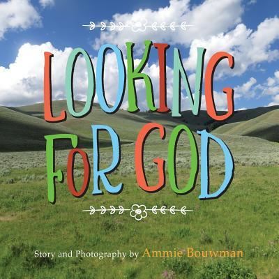 Cover for Ammie Bouwman · Looking for God (Paperback Book) (2018)