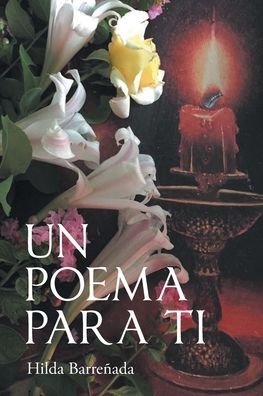 Cover for Hilda Barreñada · Un Poema para Ti (Pocketbok) (2019)