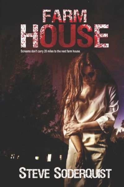 Cover for Steve Soderquist · Farm House (Paperback Book) (2020)