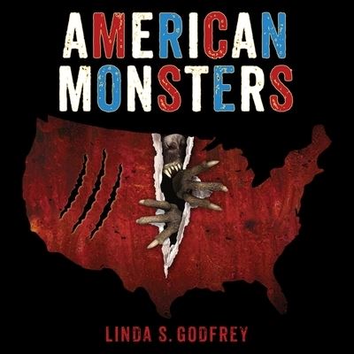 Cover for Linda S Godfrey · American Monsters Lib/E (CD) (2016)