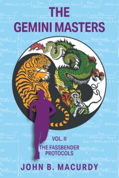 Cover for John B. Macurdy · Gemini Masters Vol. II (Book) (2023)