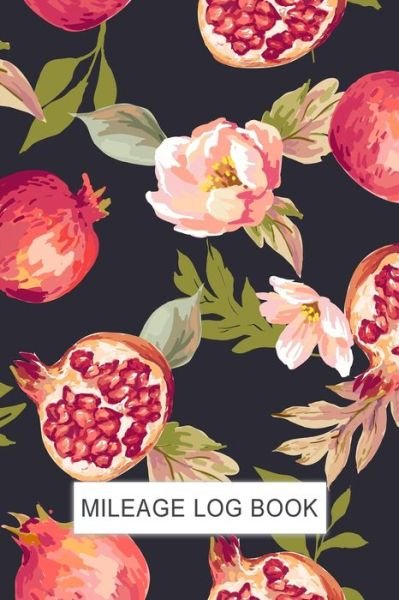 Cover for Dadamilla Design · Mileage Log Book (Paperback Book) (2019)